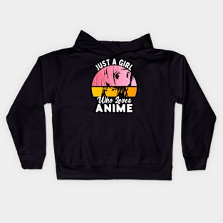 Just A Girl Who Loves Anime Kids Hoodie